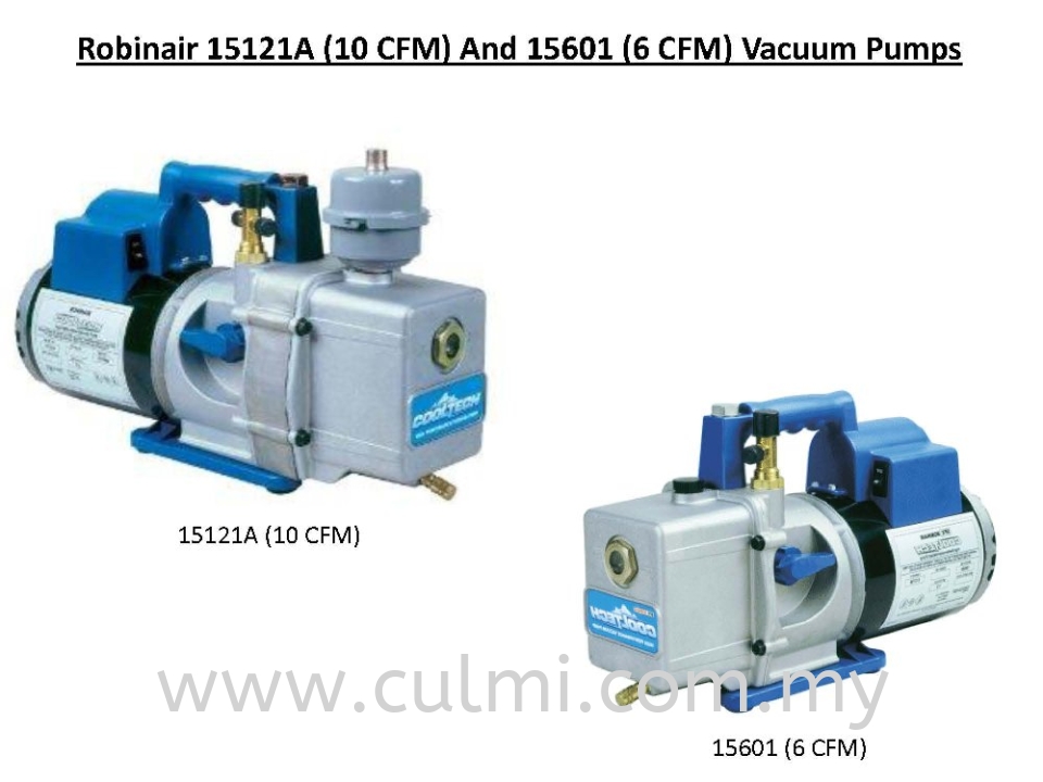 ROBINAIR VACUUM PUMP 15601 (6 CFM) & 15121A (10 CFM)