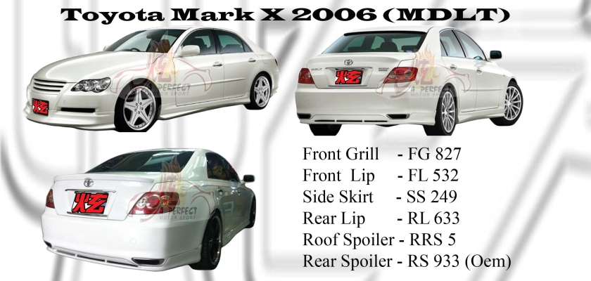 Toyota Mark X 2006 MDLT Style Bodykits 