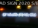 (QC Scientific (M) SB) Factory / Office EG 3D LED Signage