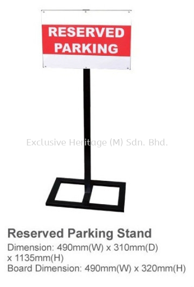 Reserved Parking Stand