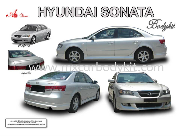 HYUNDAI SONATA AM STYLE BODYKIT + SPOILER SONATA 2007 