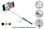 MB018 Pocket Size Metallic Selfie Monopod Mobile Electronic