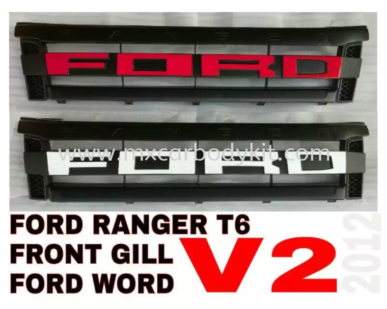 FORD RANGER T6 FRONT GRILLE V2 FORD WORD  RANGER T6 FORD