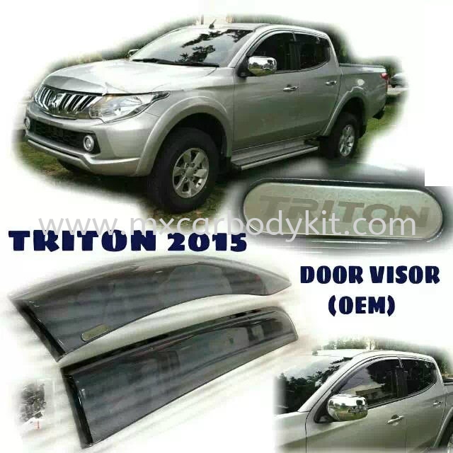 MITSUBISHI TRITON 2015 DOOR VISOR OEM  MITSUBISHI TRITON  4 X 4