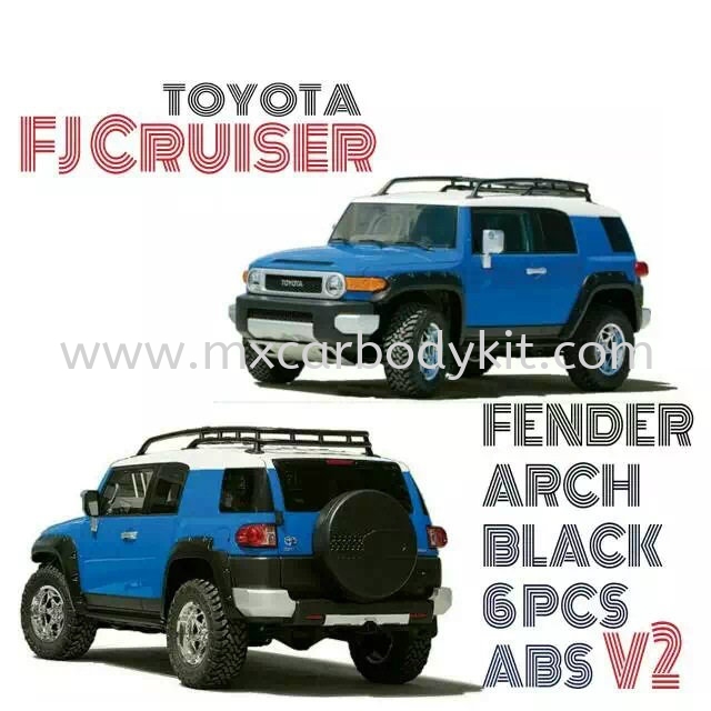 TOYOTA FJCRUISER FENDER ARCH 2  TOYOTA FJCRUISER 4 X 4