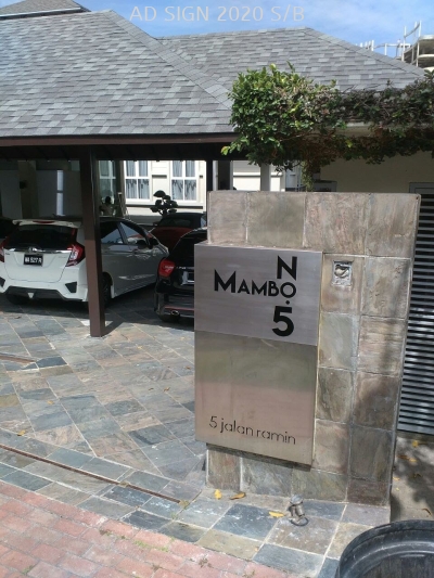 (Mambo No.5) Stainless Steel Etching House Signage