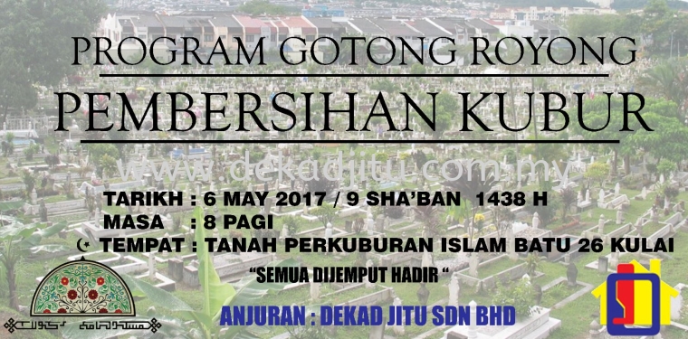 Program Gotong Royong Pembersihan Kawasan Perkuburan Islam