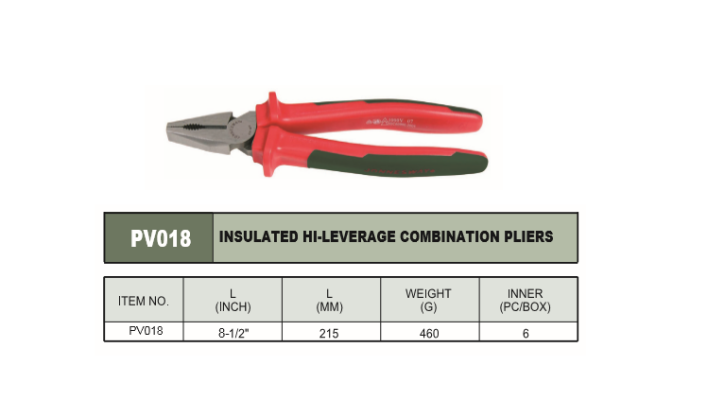 INSULATED HI-LEVERAGE COMBINATION PLIERS - PV018