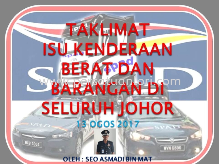 Taklimat Isu Kenderaan Berat Dan Barangan Seluruh Johor