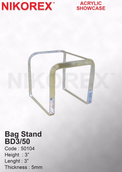 530401 - ACRYLIC BAG STAND BD3 (50mm)