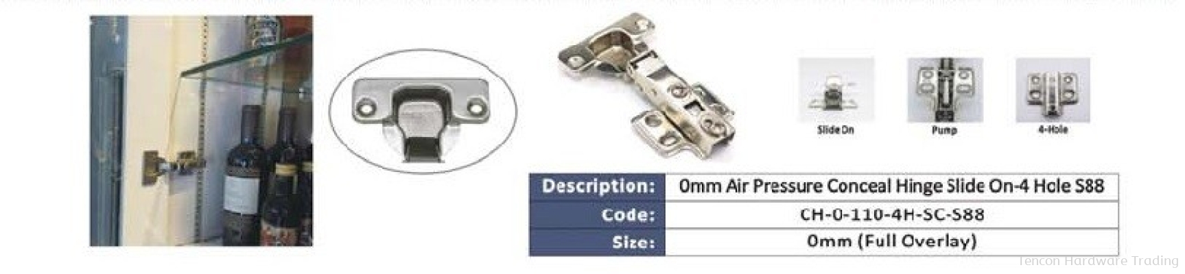 Air Pressure Conceal Hinge Slide on 4 Hole