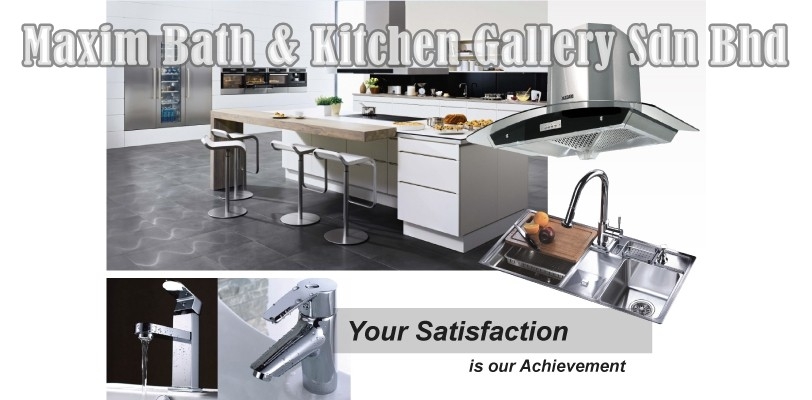 Maxim Bath & Kitchen Gallery Sdn Bhd