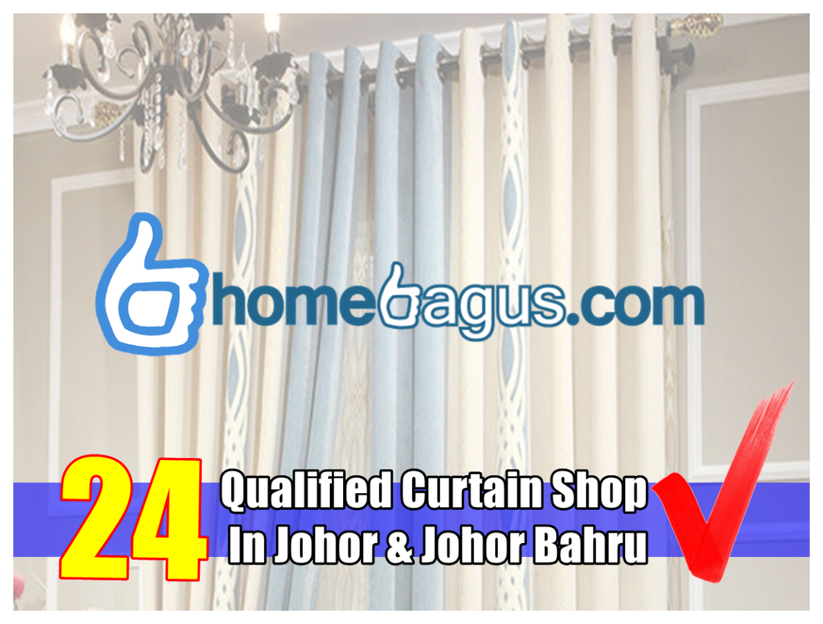 Recommend You 24 Qualified Curtain In Johor