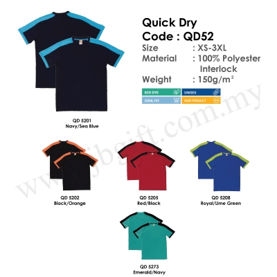 Quick Dry T-Shirt Uniform 100% Polyester Interlock QD52 (Unisex)