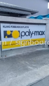 Poly-Max 3D Box up lettering Signage At Banting  3D BOX UP LETTERING