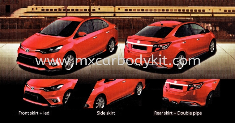 TOYOTA VIOS 2013 R2 BODYKIT VIOS 2013 - 2018 TOYOTA