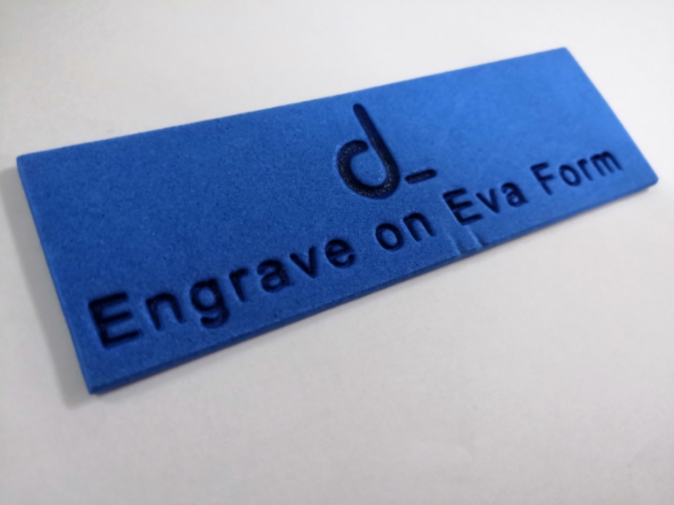 Engrave on Eva form