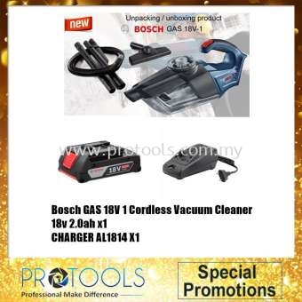 BOSCH GAS18V-1(SOLO) CORDLESS VACUUM CLEANER (AL1814CV CHARGER + 1NO 18V 2.0AH BATTERY)