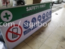 Safety First Signage signboard design supply and install at klang and Kuala Lumpur SAFETY SIGNAGE