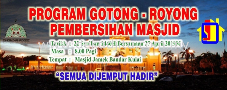 PROGRAM GOTONG ROYONG PEMBERSIHAN MASJID TAHUN 2019