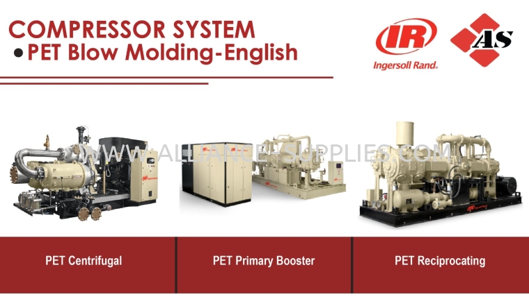 IR PET Blow Molding-Englsih IR PET Blow Molding-English IR Compressor System INGERSOLL RAND