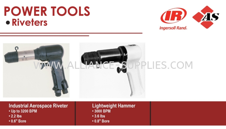 IR Assembly Solution - Riveters IR Riveters IR Power Tools INGERSOLL RAND