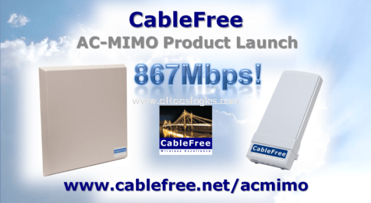 CableFree AC-MIMO Product Launch