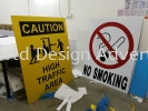 Safety First Signage design supply and install at klang, Kuala Lumpur,selangor, malaysia  SAFETY SIGNAGE