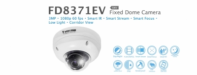 FD8371EV. Vivotek Fixed Dome Camera