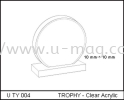 U TY 004 TROPHY - Clear Acrylic TROPHY