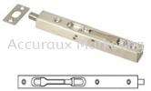 Box Type Flush Bolt, SS Door Accessories 01. ARCHITECTURAL HARDWARE