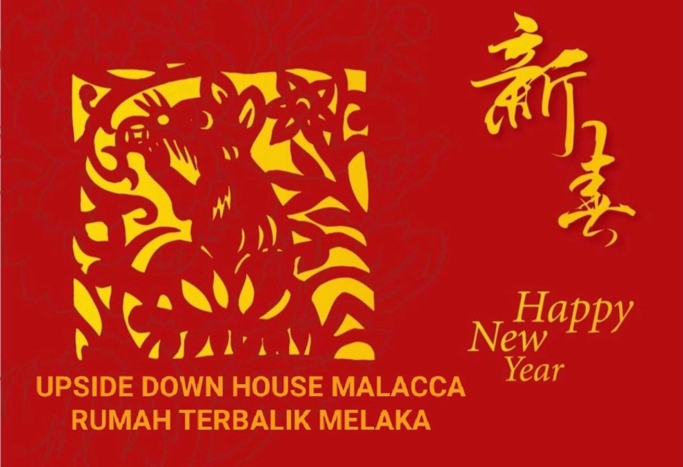 Selamat Tahun Baru Cina@Rumah Terbalik Melaka