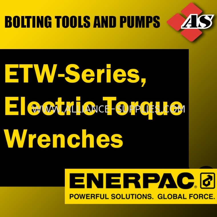 ENERPAC ETW-Series, Electric Torque Wrenches ENERPAC Bolting Tools & Pumps ENERPAC