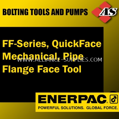 ENERPAC FF-Series, QuickFace Mechanical, Pipe Flange Face Tool