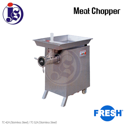 FRESH Meat Chopper TC-42A (S/Steel) / TC-52A (S/Steel)