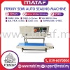 MATAF Vertical Continuous Sealing Machine FR-900V CONTINUOUS SEALER PACKAGING MACHINE