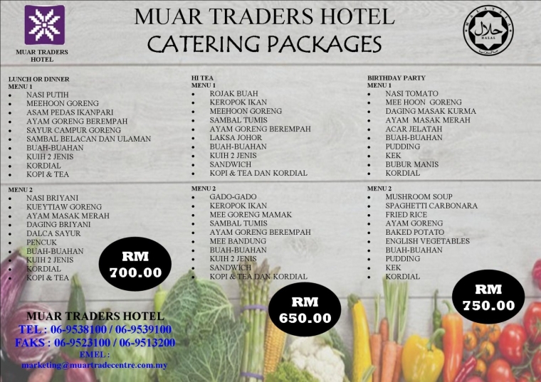 MUAR TRADERS HOTEL CATERING PACKAGE