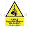 Awas Warning Signage Safety Signs