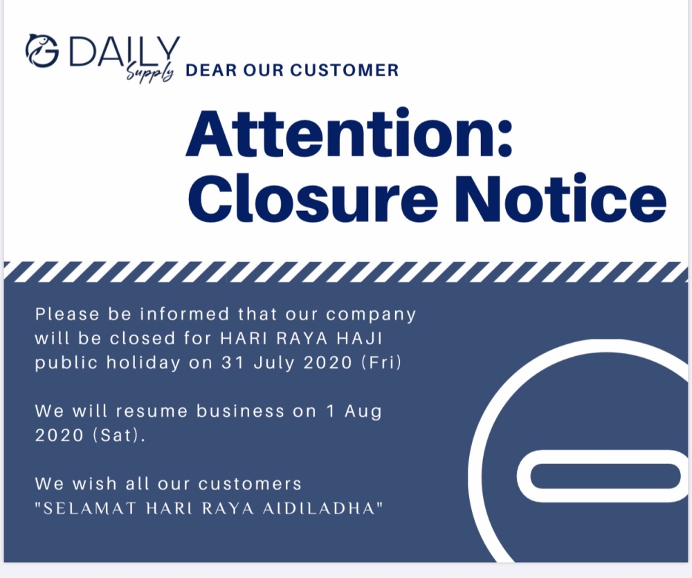 Hari Raya Haji Closure Notice - Jul 30, 2020, Selangor, Malaysia, Kuala ...