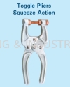 Toggle Pliers (Squeeze Action) TOGGLE CLAMP