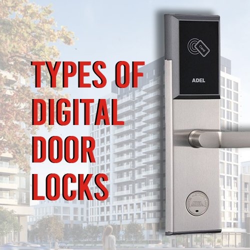 Types of Digital Door Locks