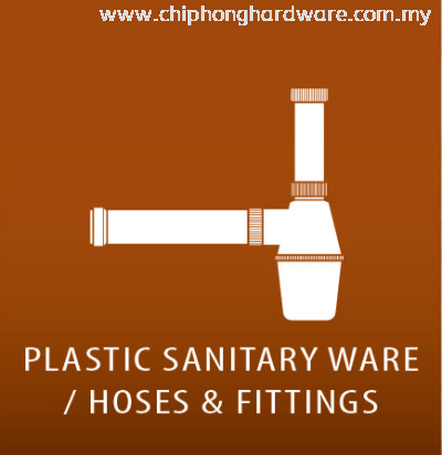 Plastic Sanitary Ware / Plastic Hoses & Fittings