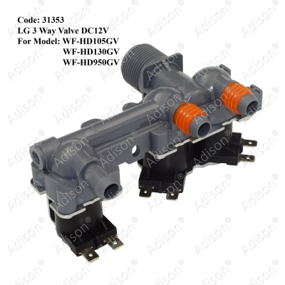 Code: 31353 LG 3 Way Valve DC12V WF-HD950GV / WF-HD100FS / WF-HD105GV / WF-HD110FS / WF-HD110GV / WF-HD130GV / WF-HD160GV