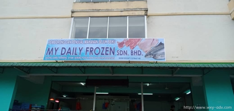 MY DAILY FROZEN SDN. BHD. Polycarbonate Signage