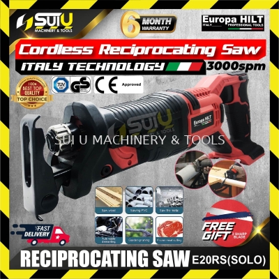 EUROPA HILT E20RS Cordless Reciprocating Saw 20V SOLO - WITHOUT BATTERY & CHARGER )