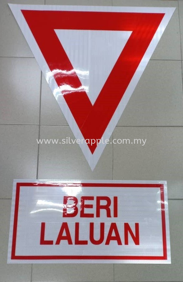 Beri Laluan Sign