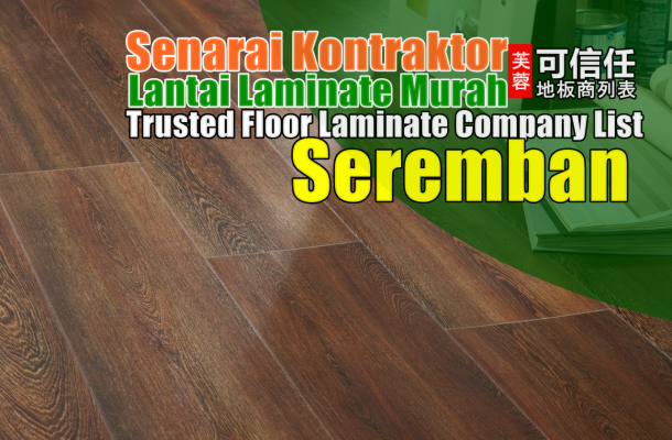 5 Trusted Flooring Contractor In Seremban