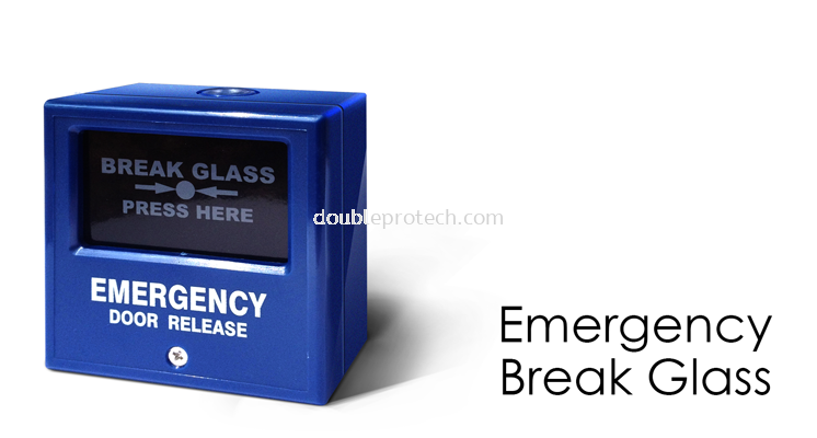 EMERGENCY BREAK GLASS