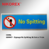 680007 - Signage No Spitting 28.5cm x 11cm SIGNAGE PLATE SALES & PROMOTION CARDS