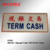 680302 - Signage Cash (SG14) 30 x 13cm SIGNAGE PLATE SALES & PROMOTION CARDS